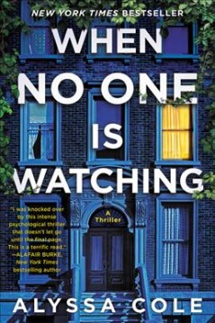 When no one is watching : a thriller  Cover Image