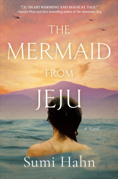 The mermaid from Jeju : a novel  Cover Image