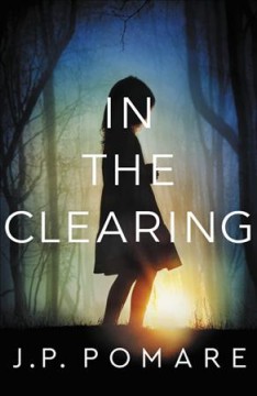 In the Clearing. Cover Image