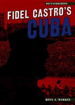 Fidel Castro's Cuba  Cover Image