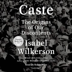 Caste the origins of our discontents  Cover Image