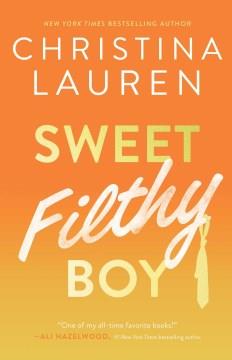 Sweet filthy boy  Cover Image