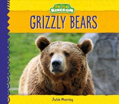 Grizzly bears  Cover Image