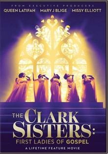 The Clark Sisters first ladies of gospel  Cover Image