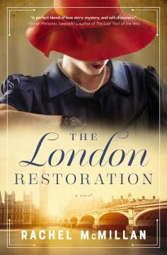 The London restoration : a novel  Cover Image