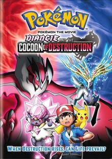 Pokémon the movie. Diancie and the cocoon of destruction Cover Image