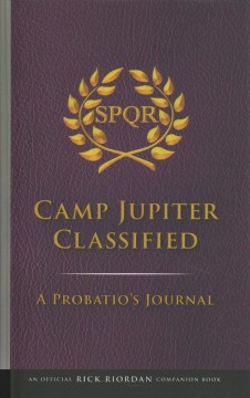 Camp Jupiter classified : a probatio's journal  Cover Image