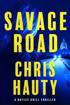 Savage road : a thriller  Cover Image