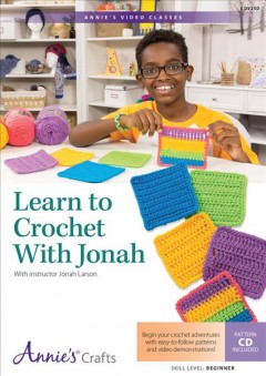 Learn to crochet with Jonah Cover Image