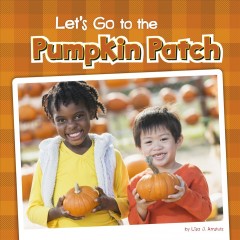 Let's go to the pumpkin patch  Cover Image