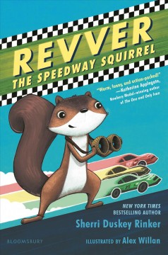 Revver the speedway squirrel  Cover Image