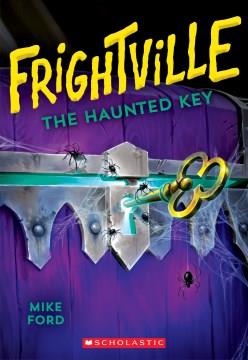 The haunted key  Cover Image