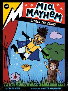 Mia Mayhem steals the show!  Cover Image