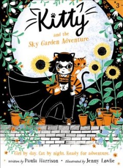 Kitty and the sky garden adventure  Cover Image