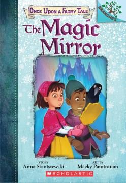 The magic mirror  Cover Image