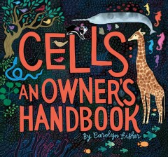 Cells : an owner's handbook  Cover Image