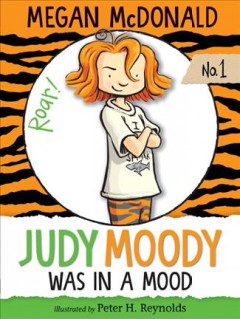 Judy Moody was in a mood  Cover Image