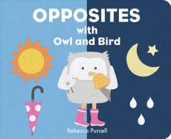 Opposites with Owl and Bird  Cover Image