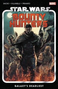 Star wars, Bounty Hunters. Galaxy's deadliest Cover Image
