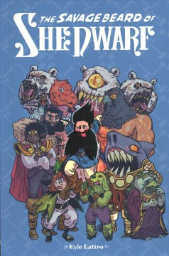 The savage beard of She Dwarf Cover Image