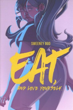 Eat, and love yourself Cover Image
