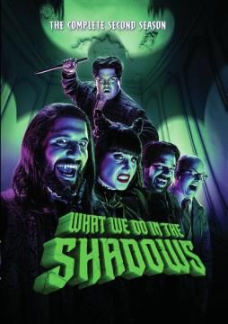 What we do in the shadows. The complete 2nd season Cover Image