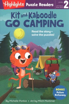 Kit and Kaboodle go camping  Cover Image