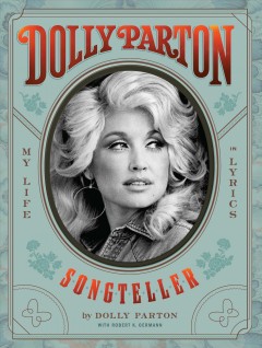 Dolly Parton : songteller, my life in lyrics  Cover Image