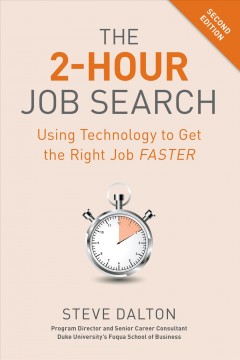 The 2-hour job search : using technology to get the right job faster  Cover Image