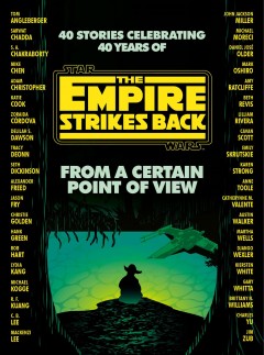 Star Wars, the empire strikes back : from a certain point of view. Cover Image