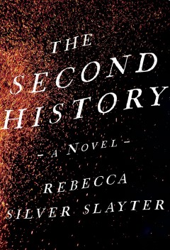 The second history : a novel  Cover Image