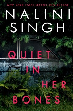 Quiet in her bones  Cover Image