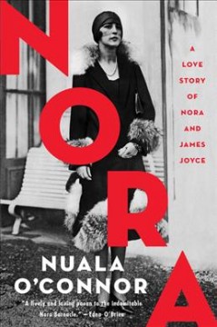 Nora : a love story of Nora and James Joyce  Cover Image