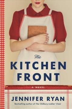 The kitchen front : a novel  Cover Image