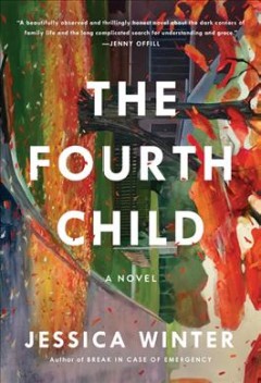 The fourth child : a novel  Cover Image