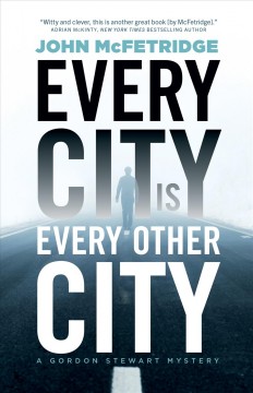 Every city Is every other city  Cover Image