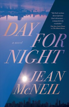 Day for night : a novel  Cover Image