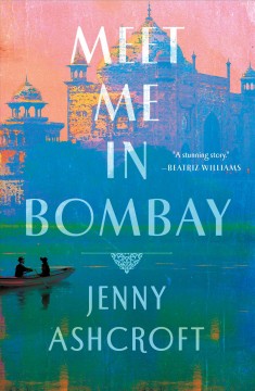 Meet me in Bombay : a novel  Cover Image