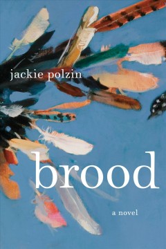 Brood : a novel  Cover Image
