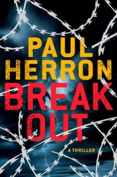 Breakout : a thriller  Cover Image