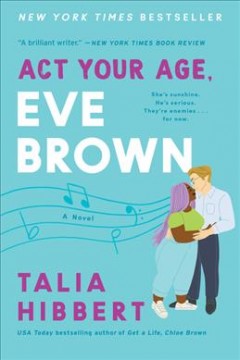 Act your age, Eve Brown : a novel  Cover Image