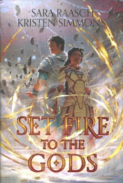 Set fire to the gods  Cover Image