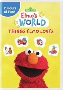Elmo's world. Things Elmo loves Cover Image