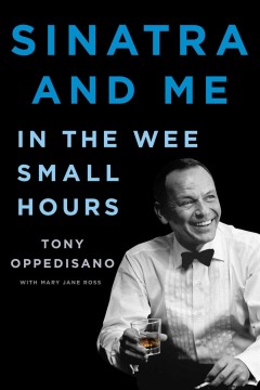 Sinatra and me : in the wee small hours  Cover Image