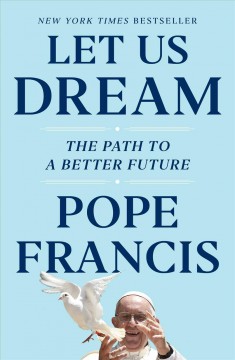 Let us dream : the path to a better future  Cover Image