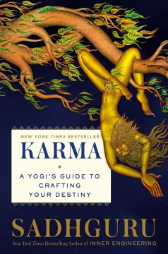 Karma : a yogi's guide to crafting your own destiny  Cover Image