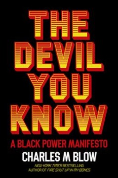 The devil you know : a Black power manifesto  Cover Image