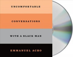 Uncomfortable conversations with a black man Cover Image