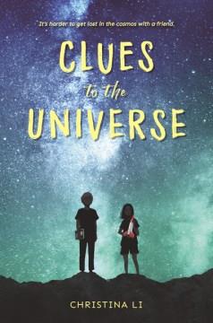 Clues to the universe  Cover Image