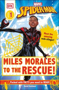 Miles Morales to the rescue!  Cover Image
